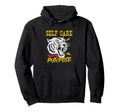 90S Self Awareness Tiger Self Care Is Hoodie - Fun Novelty Design Unisex - T-Shirt, Sweatshirt, Hoodie