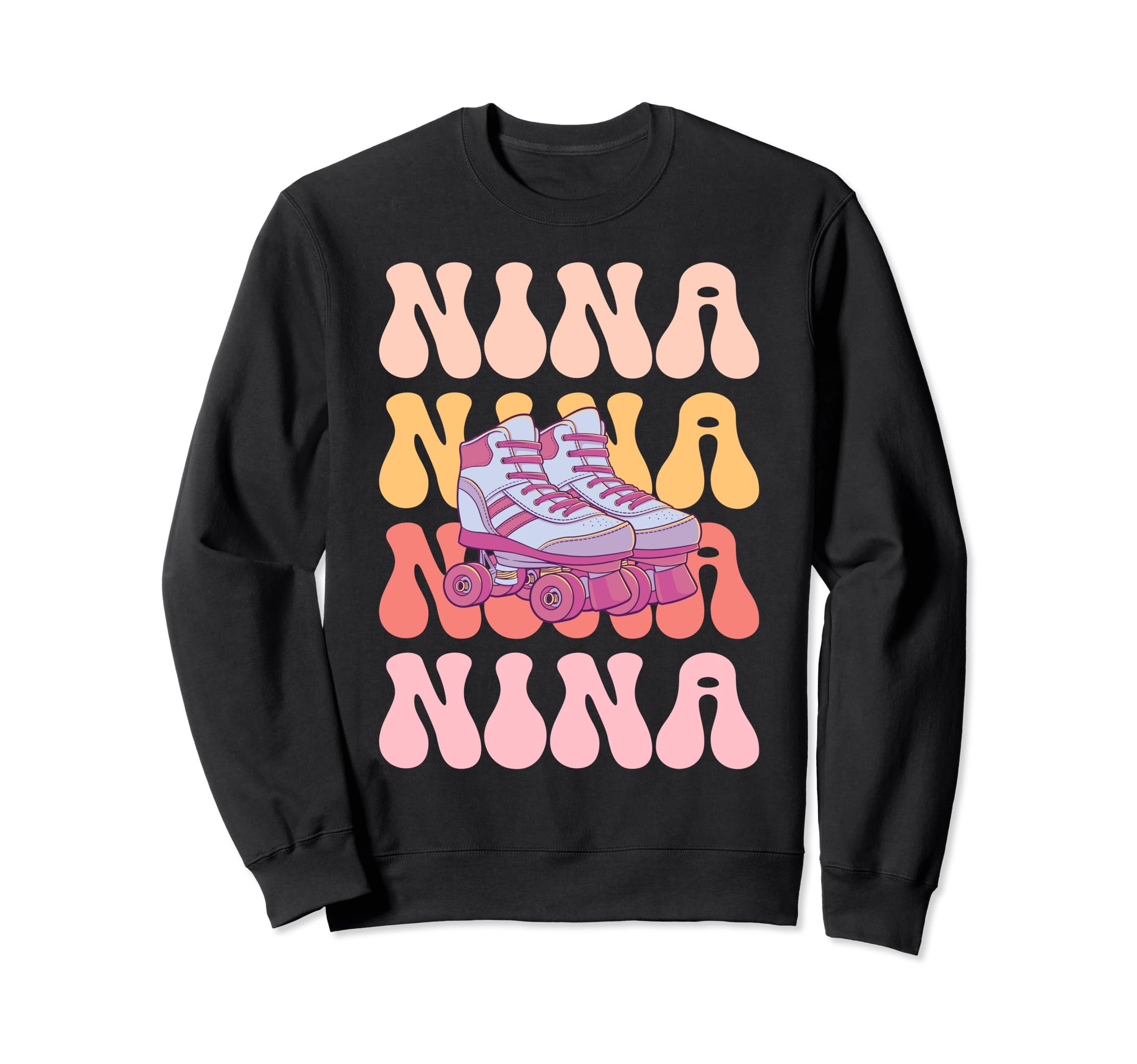 Nina Name Roller Skating Hobby Sweatshirt - Novelty Apparel for Adults - T-Shirt, Sweatshirt, Hoodie