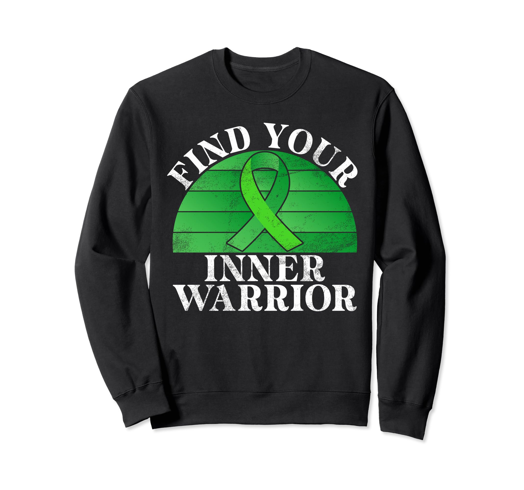 Find Your Inner Warrior Mental Health Sweatshirt - Graphic Print Men Women - T-Shirt, Sweatshirt, Hoodie