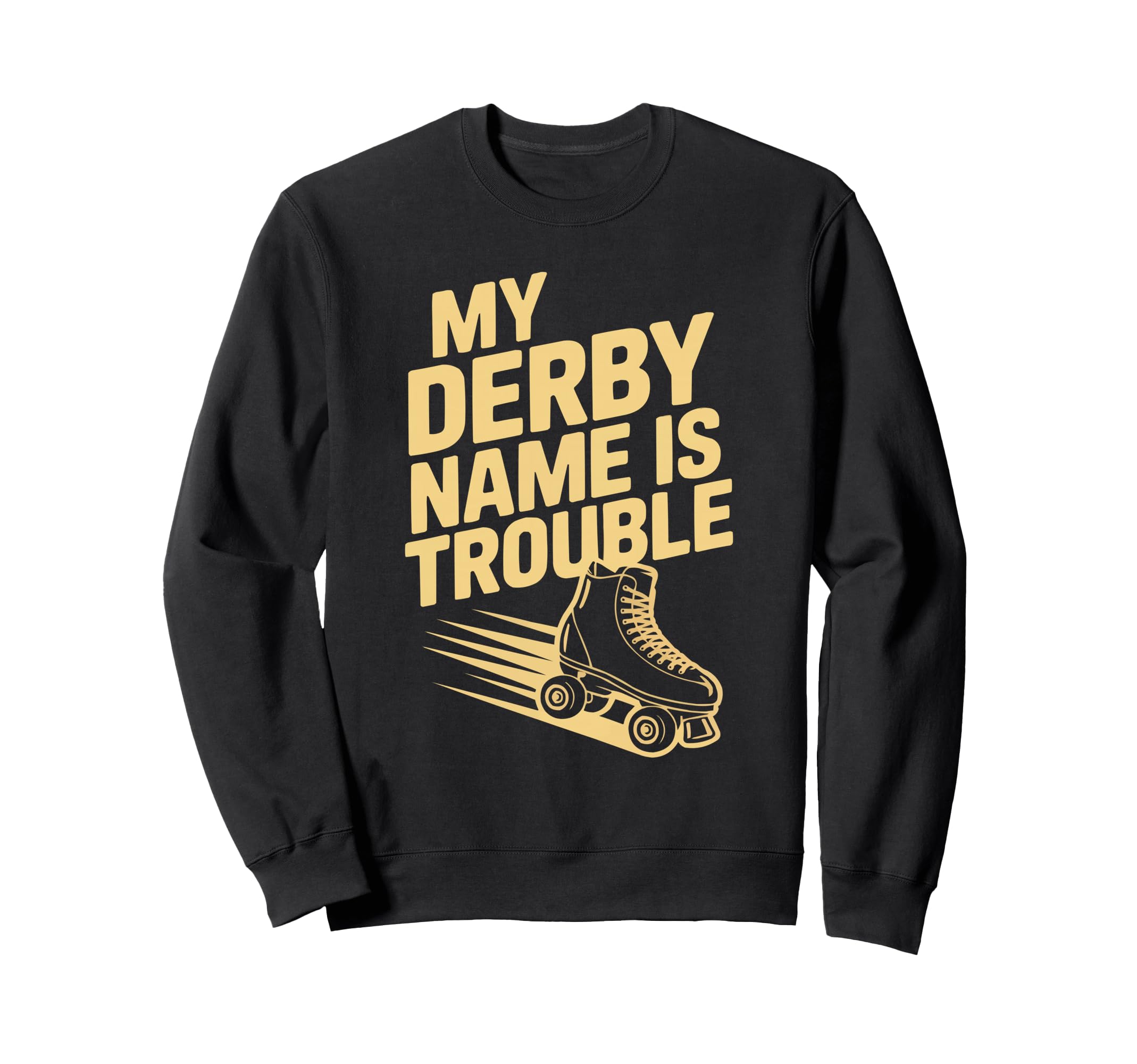 Roller Derby Roller Skating Contact Sweatshirt - Graphic Print Unisex - T-Shirt, Sweatshirt, Hoodie