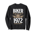 Biker Motorcycle Lover Born 1972 Sweatshirt - Unique Graphic for Adults - T-Shirt, Sweatshirt, Hoodie