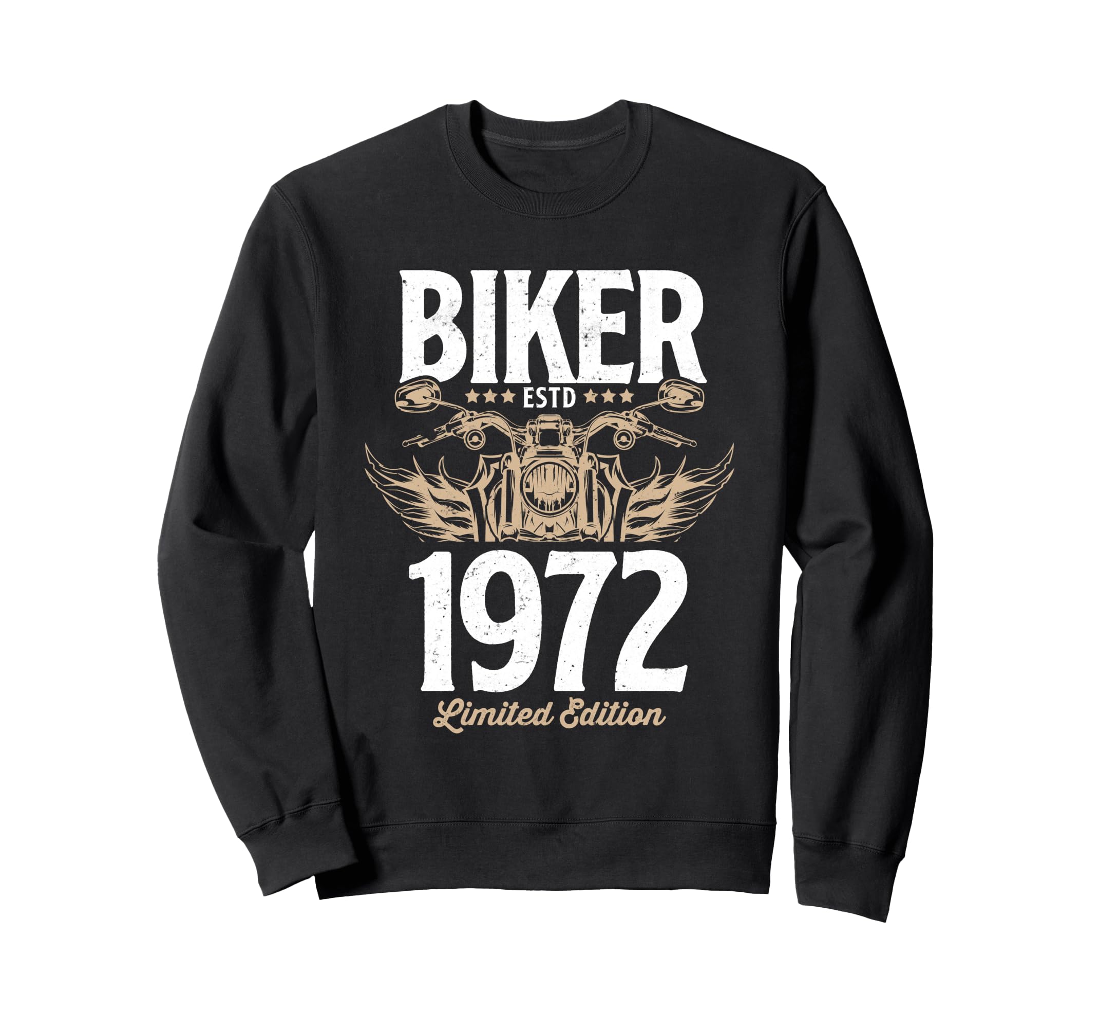 Biker Motorcycle Lover Born 1972 Sweatshirt - Unique Graphic for Adults - T-Shirt, Sweatshirt, Hoodie