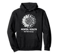 Mental Health Awareness Green Sunflower Hoodie - Graphic Print Men Women - T-Shirt, Sweatshirt, Hoodie