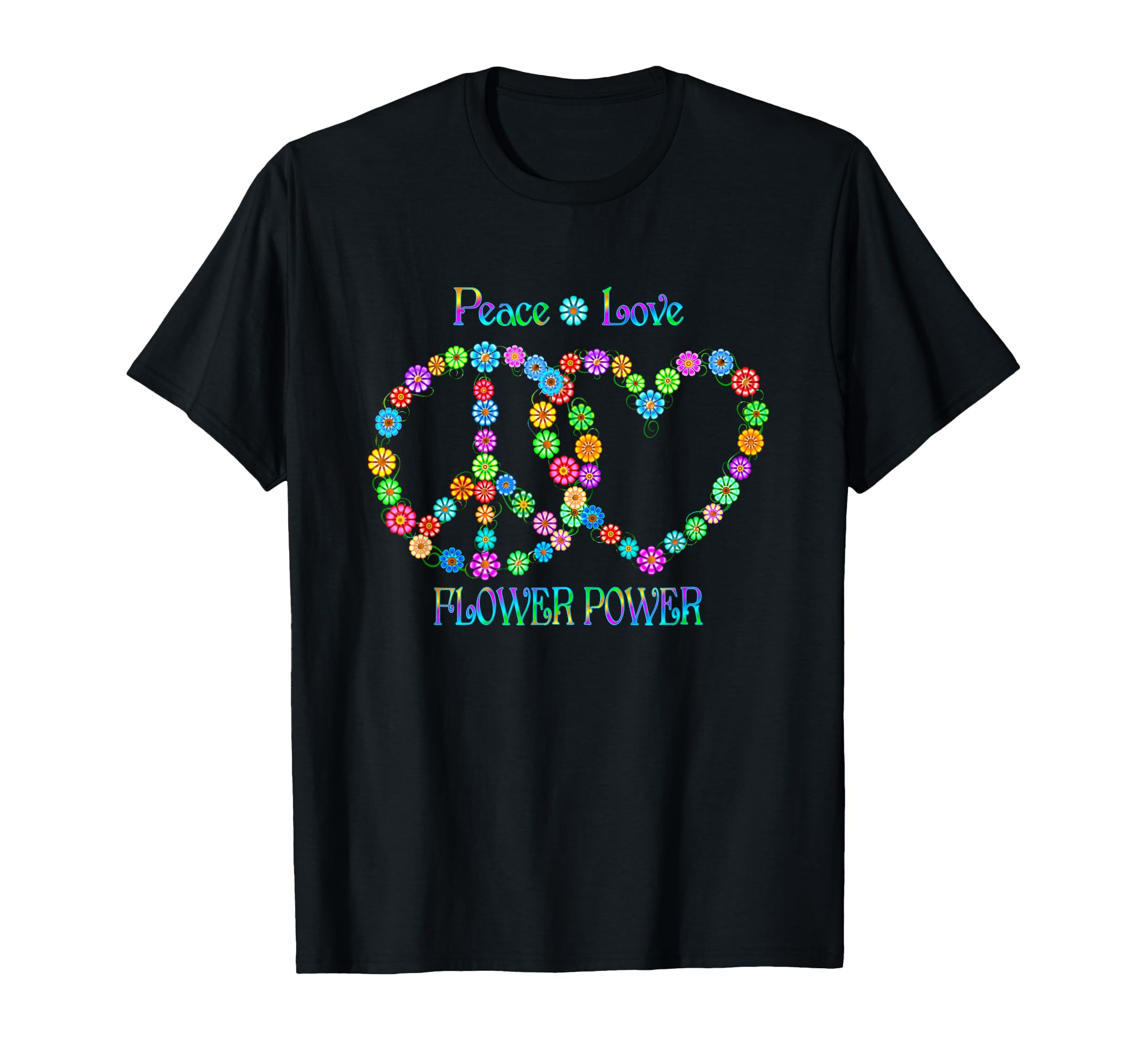 Peace Love Flower Power T-Shirt - Custom Art Print for Adults - T-Shirt, Sweatshirt, Hoodie