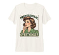 Overthinker Funny Academic Daughter T-Shirt - Streetwear Style for Adults - T-Shirt, Sweatshirt, Hoodie