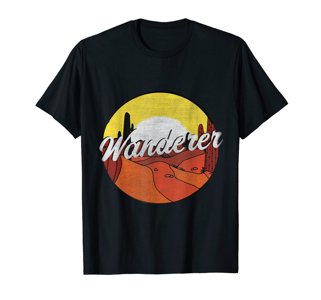 Wanderer Not Lost Southwest Desert T-Shirt - Novelty Apparel Men Women - T-Shirt, Sweatshirt, Hoodie