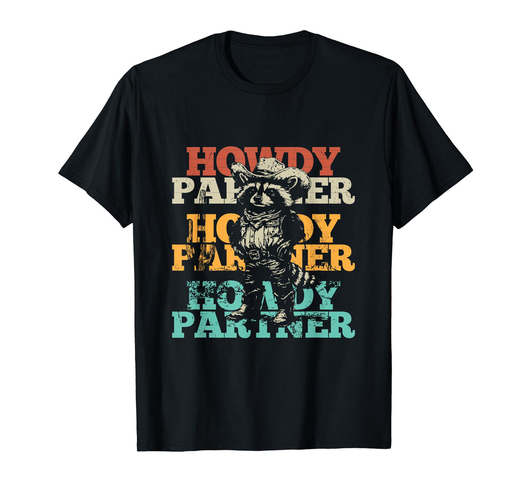 Howdy Partner Raccoon Cowboy Hat Western T-Shirt - Custom Art Print Unisex - T-Shirt, Sweatshirt, Hoodie