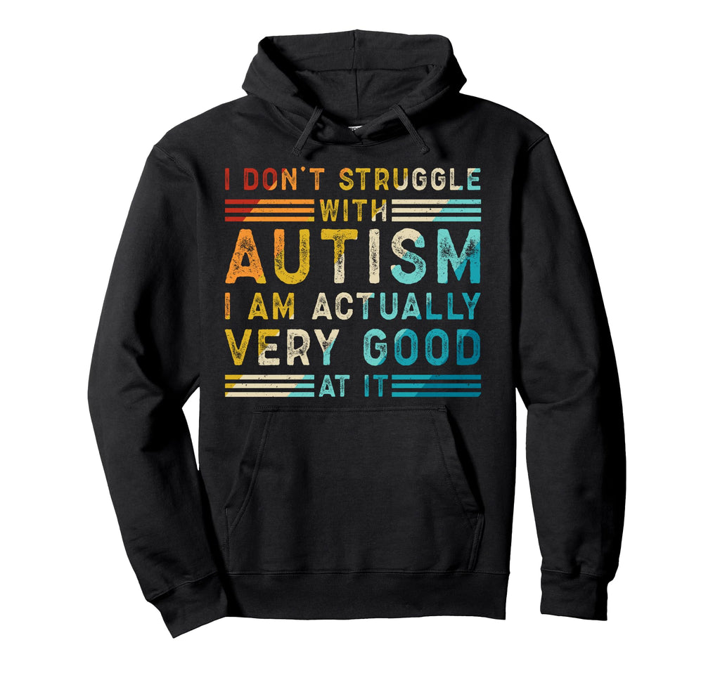 Funny Autism Neurodivergent Pride Hoodie - Graphic Print Men Women - T-Shirt, Sweatshirt, Hoodie