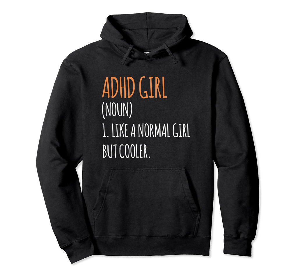 Adhd Mental Health Awareness Day Funny Hoodie - Custom Art Print Men Women - T-Shirt, Sweatshirt, Hoodie