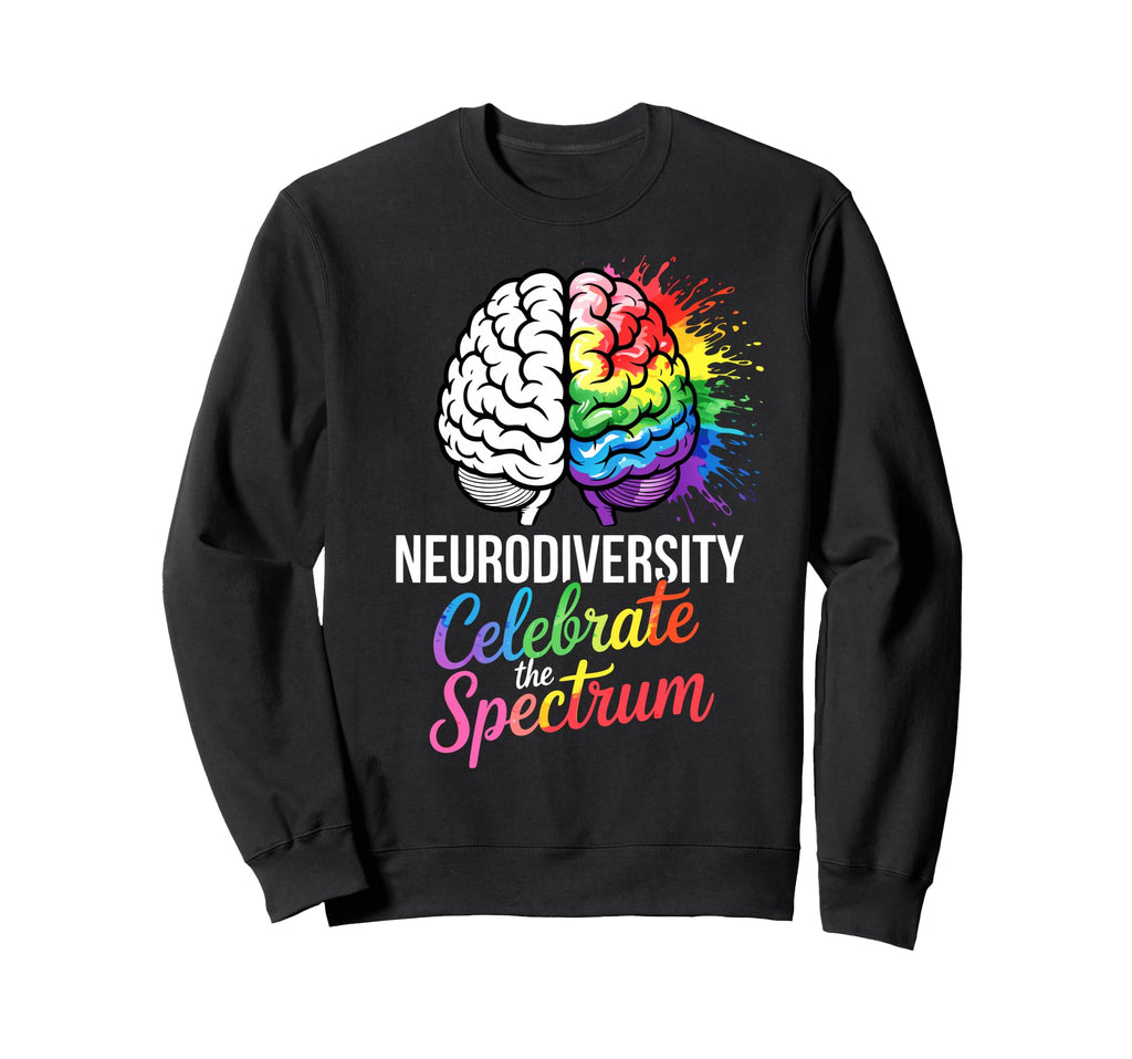 Neurodiversity Autism Mom Dad Spectrum Sweatshirt - Unique Graphic Unisex - T-Shirt, Sweatshirt, Hoodie