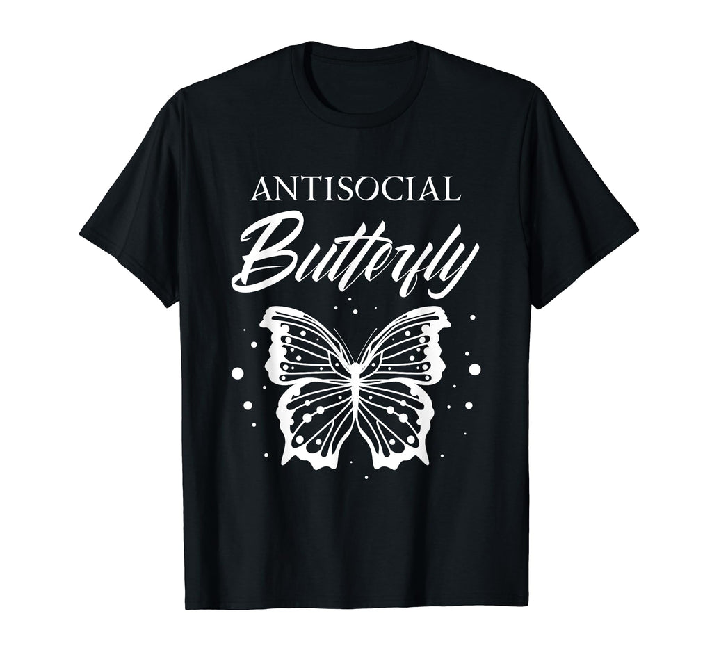 Antisocial Butterfly Funny Introvert T-Shirt - Trendy Graphic for Adults - T-Shirt, Sweatshirt, Hoodie