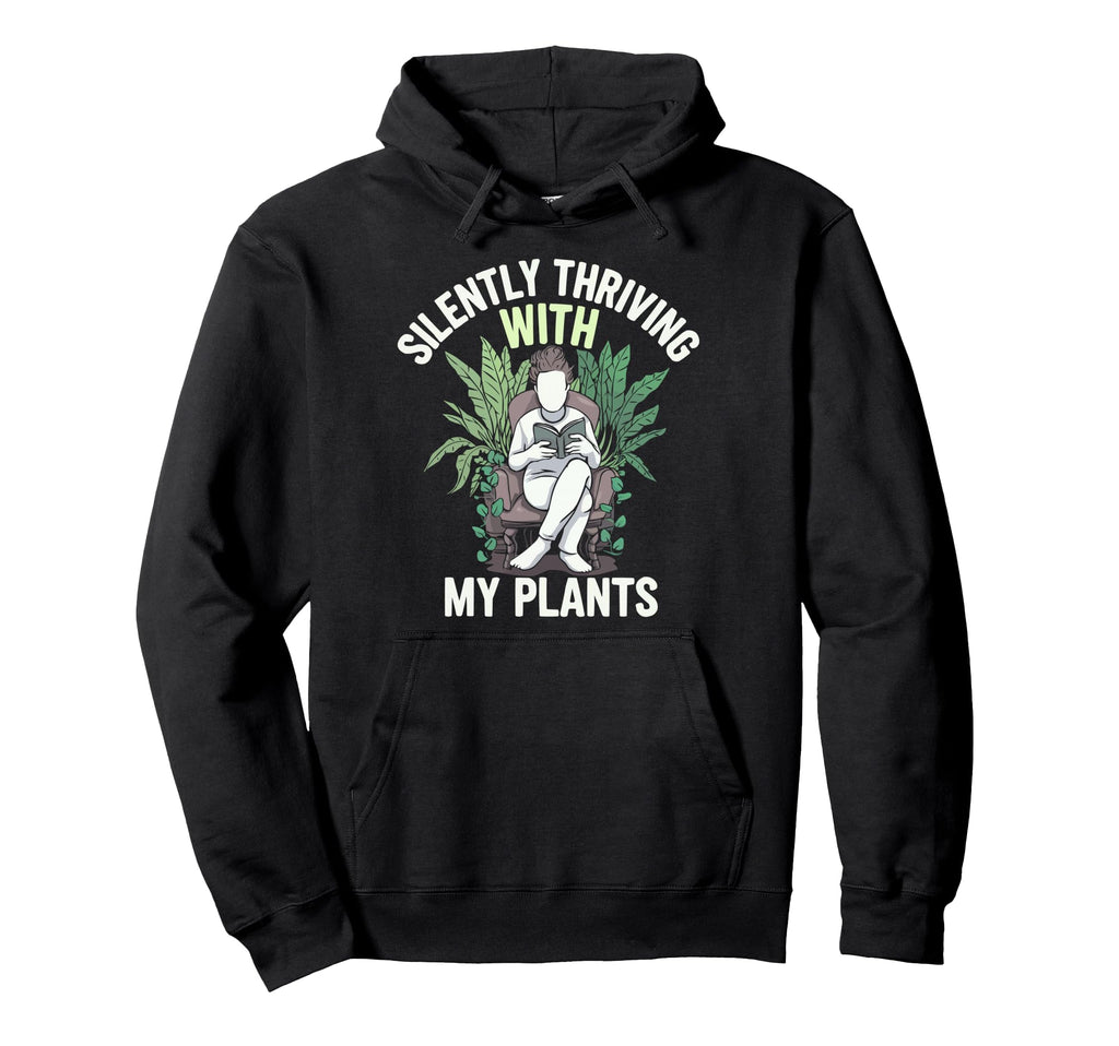 Introvert Gardener Shyness Garden Hoodie - Casual Everyday Wear Men Women - T-Shirt, Sweatshirt, Hoodie