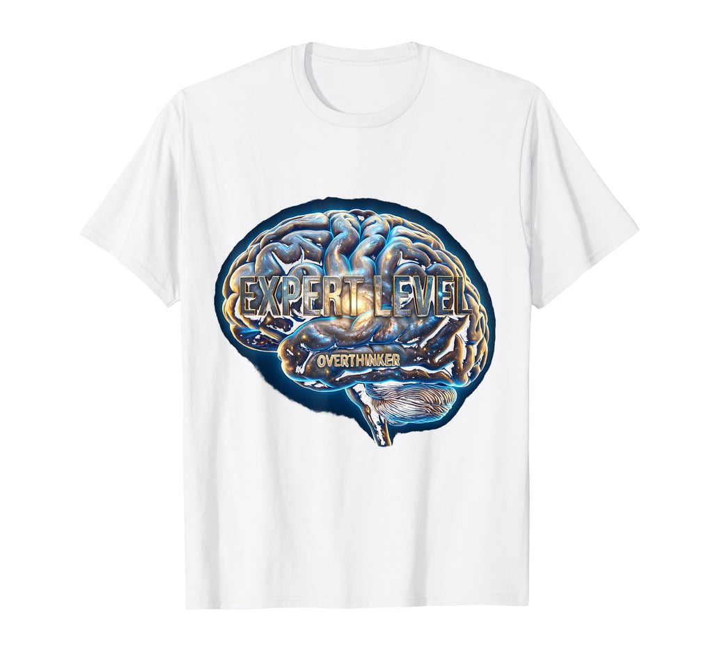 Expert Level Overthinker Funny Teen T-Shirt - Minimalist Print Unisex - T-Shirt, Sweatshirt, Hoodie