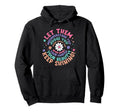 Let Them Keep Shining Inspirational Hoodie - Minimalist Print Men Women - T-Shirt, Sweatshirt, Hoodie