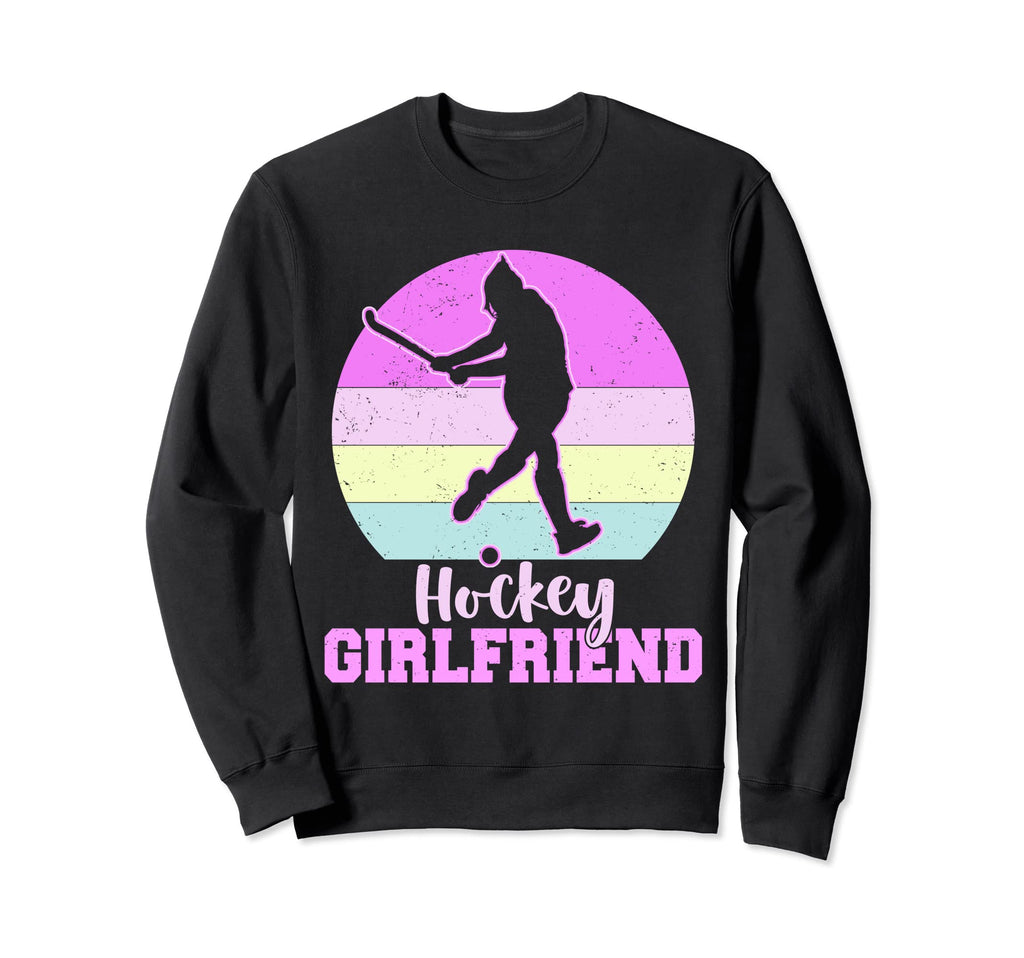 Hockey Girlfriend Sweatshirt - Unique Graphic Men Women - T-Shirt, Sweatshirt, Hoodie
