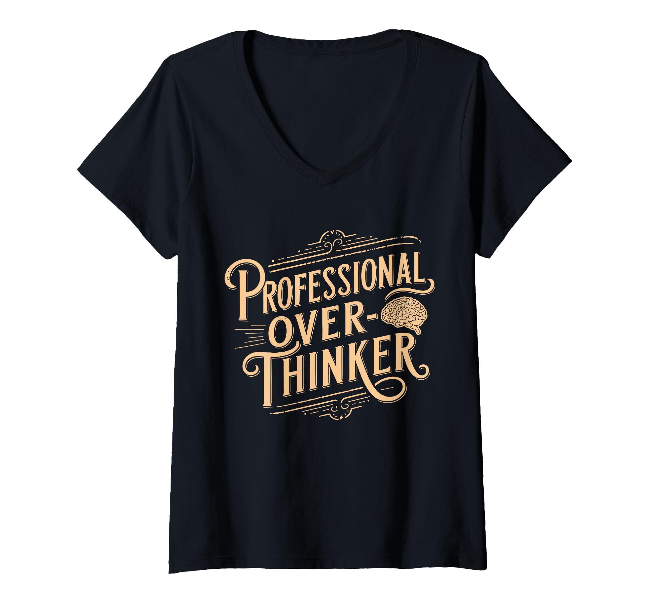 Womens Professional Overthinker Anxiety T-Shirt - Custom Art Print Unisex - T-Shirt, Sweatshirt, Hoodie