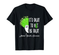Its Okay To Not Be Okay Butterfly T-Shirt - Fun Novelty Design Men Women - T-Shirt, Sweatshirt, Hoodie