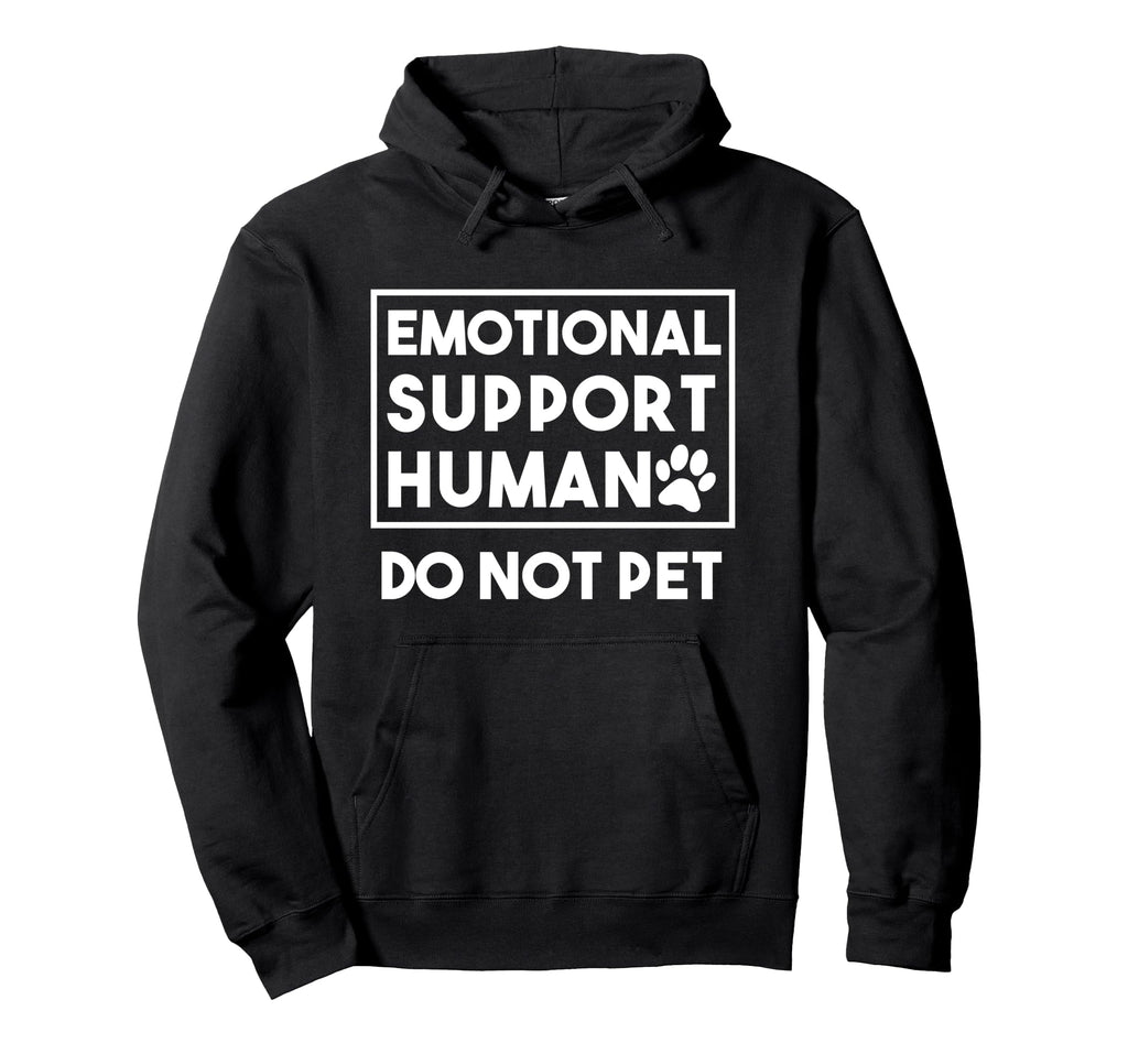 Emotional Support Human Esa Service Hoodie - Minimalist Print Men Women - T-Shirt, Sweatshirt, Hoodie