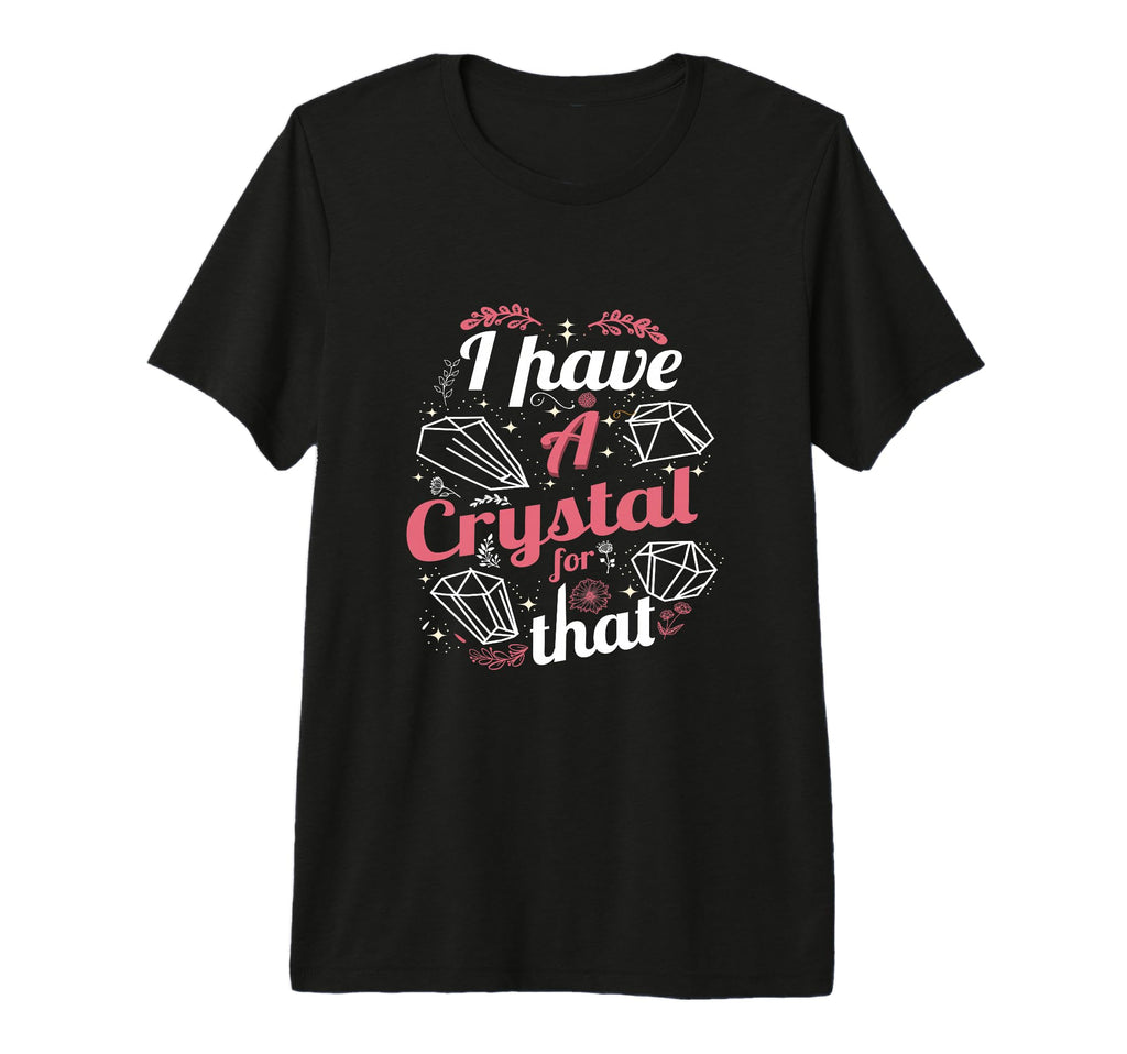 Funny Crystals Witchy Quoted Chakras T-Shirt - Unique Graphic Unisex - T-Shirt, Sweatshirt, Hoodie