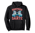 70S 80S 90S Roller Skater Skaters Hoodie - Custom Art Print for Adults - T-Shirt, Sweatshirt, Hoodie