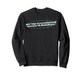 Professional Overthinker Joke Funny Y2K Sweatshirt - Unique Graphic Unisex - T-Shirt, Sweatshirt, Hoodie