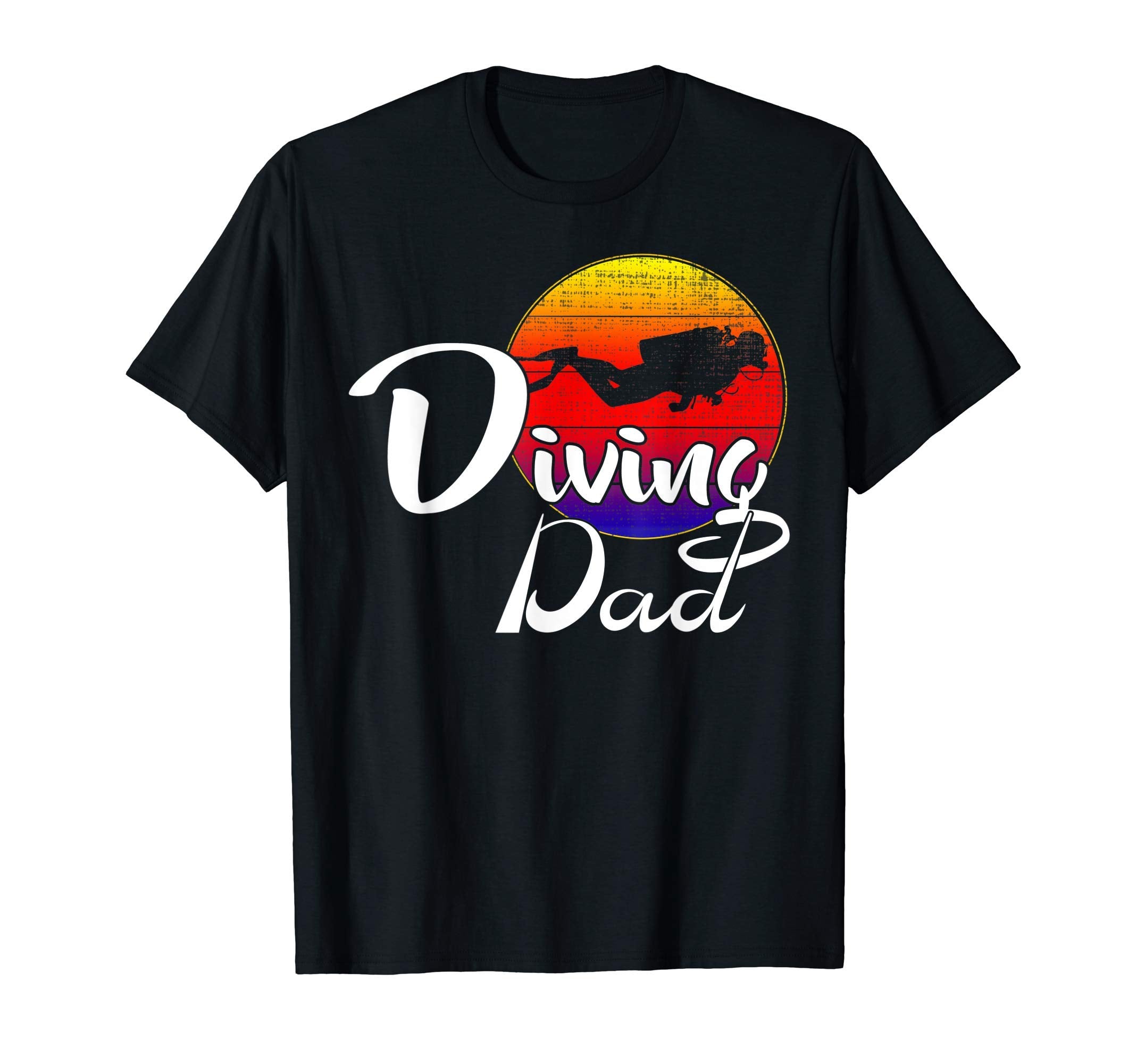 Diving Dad Sunset Funny Scuba T-Shirt - Fun Novelty Design Men Women - T-Shirt, Sweatshirt, Hoodie