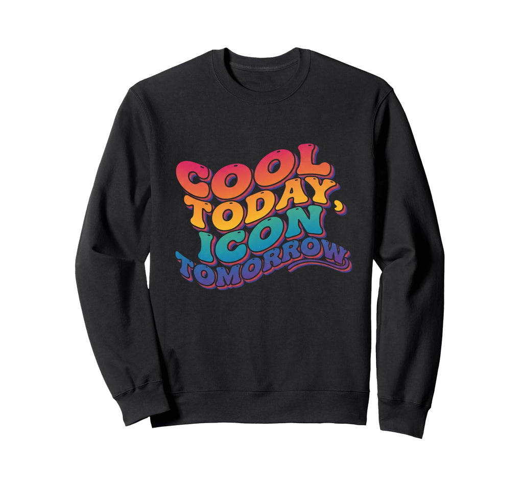 Today Icon Tomorrow 70S Sunset Sweatshirt - Casual Everyday Wear Unisex - T-Shirt, Sweatshirt, Hoodie
