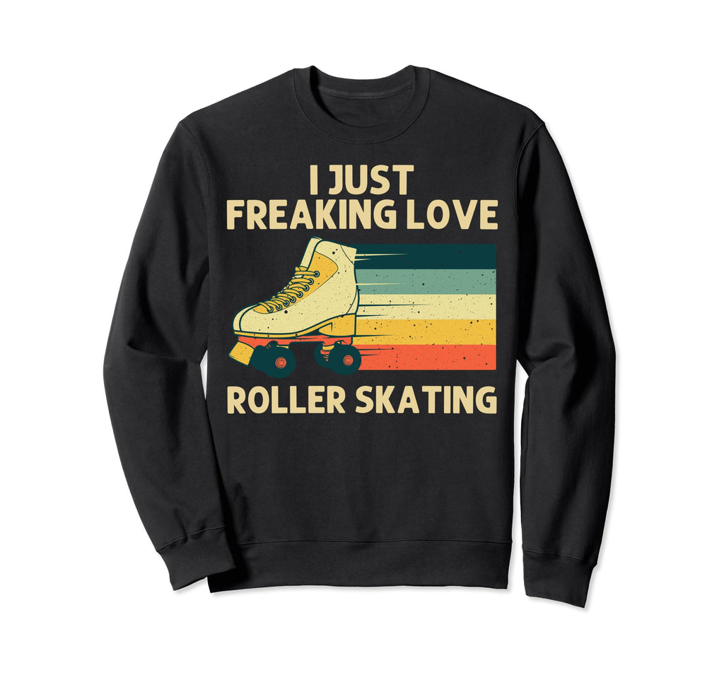 Roller Skating Roller Skate Derby Sweatshirt - Novelty Apparel Men Women - T-Shirt, Sweatshirt, Hoodie
