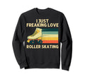 Roller Skating Roller Skate Derby Sweatshirt - Novelty Apparel Men Women - T-Shirt, Sweatshirt, Hoodie