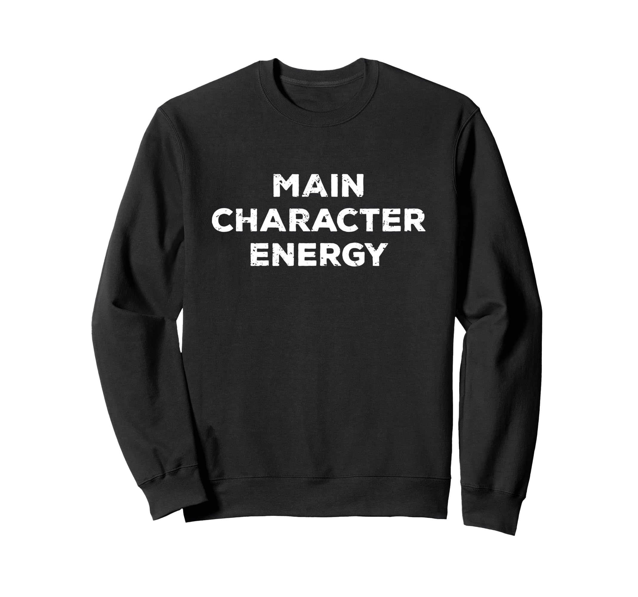 Main Character Energy Self Care Sweatshirt - Novelty Apparel Men Women - T-Shirt, Sweatshirt, Hoodie