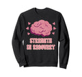 Strength Recovery Mental Health Sweatshirt - Minimalist Print Unisex - T-Shirt, Sweatshirt, Hoodie