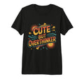 But Overthinker Tri Blend T-Shirt - Trendy Graphic for Adults - T-Shirt, Sweatshirt, Hoodie