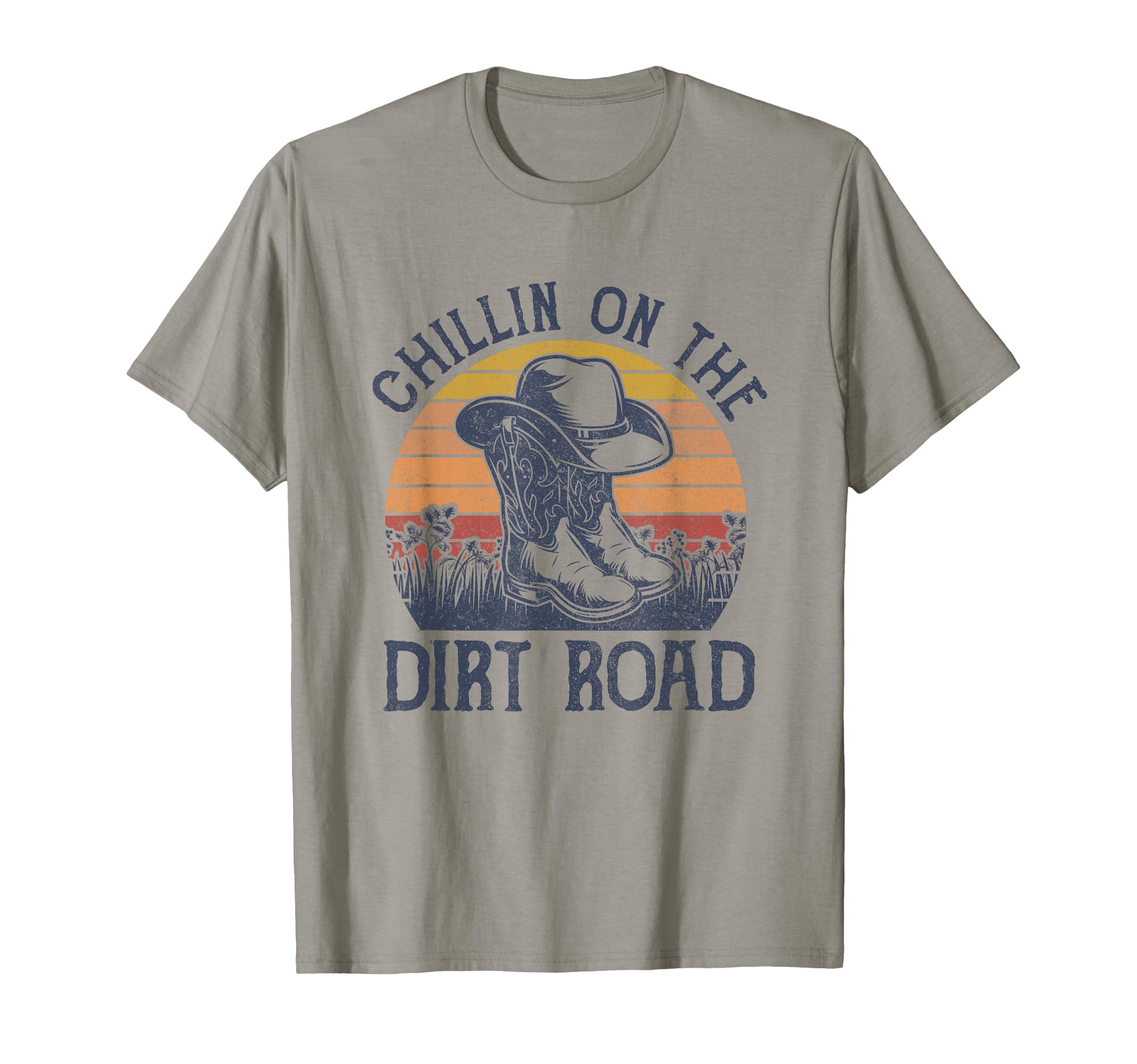 Chillin Dirt Road Cowboy Hat Western T-Shirt - Graphic Print for Adults - T-Shirt, Sweatshirt, Hoodie