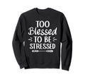 Meditation Yoga Mindfulness Too Sweatshirt - Casual Everyday Wear Unisex - T-Shirt, Sweatshirt, Hoodie