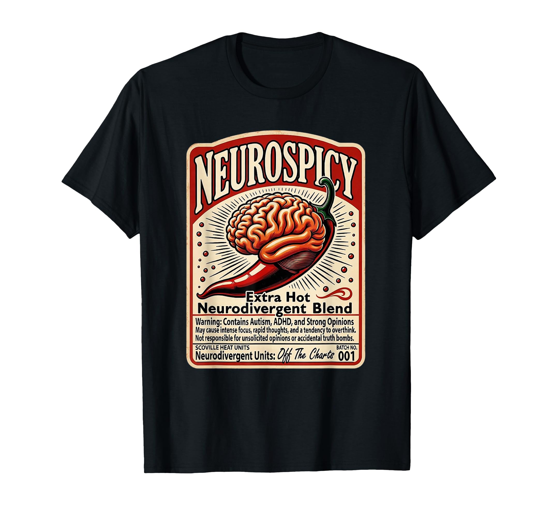 Neurospicy Hot Sauce Brain Adhd Autism T-Shirt - Trendy Graphic Men Women - T-Shirt, Sweatshirt, Hoodie