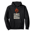 Climate Change Anxiety Gen Z Eco Stress Hoodie - Novelty Apparel Men Women - T-Shirt, Sweatshirt, Hoodie