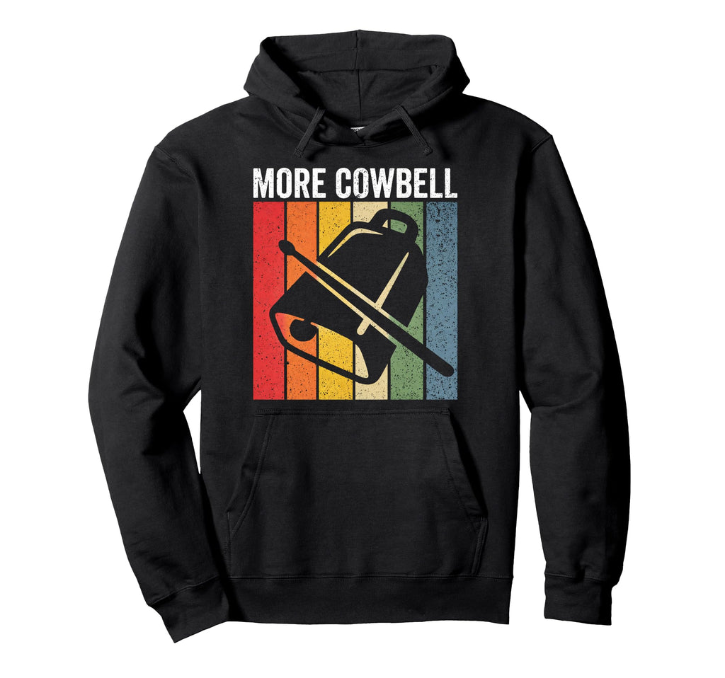 More Cowbell Cow Bell Music Instrument Hoodie - Graphic Print Men Women - T-Shirt, Sweatshirt, Hoodie