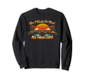 Yes I Really Do Need All These Cars Sweatshirt - Custom Art Print Unisex - T-Shirt, Sweatshirt, Hoodie