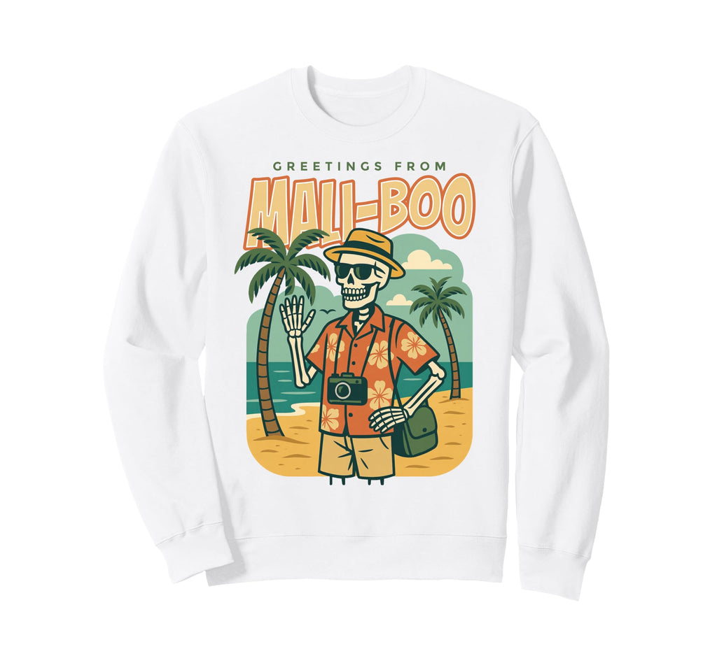 Greetings From Mali Boo Beach Funny Sweatshirt - Unique Graphic Unisex - T-Shirt, Sweatshirt, Hoodie