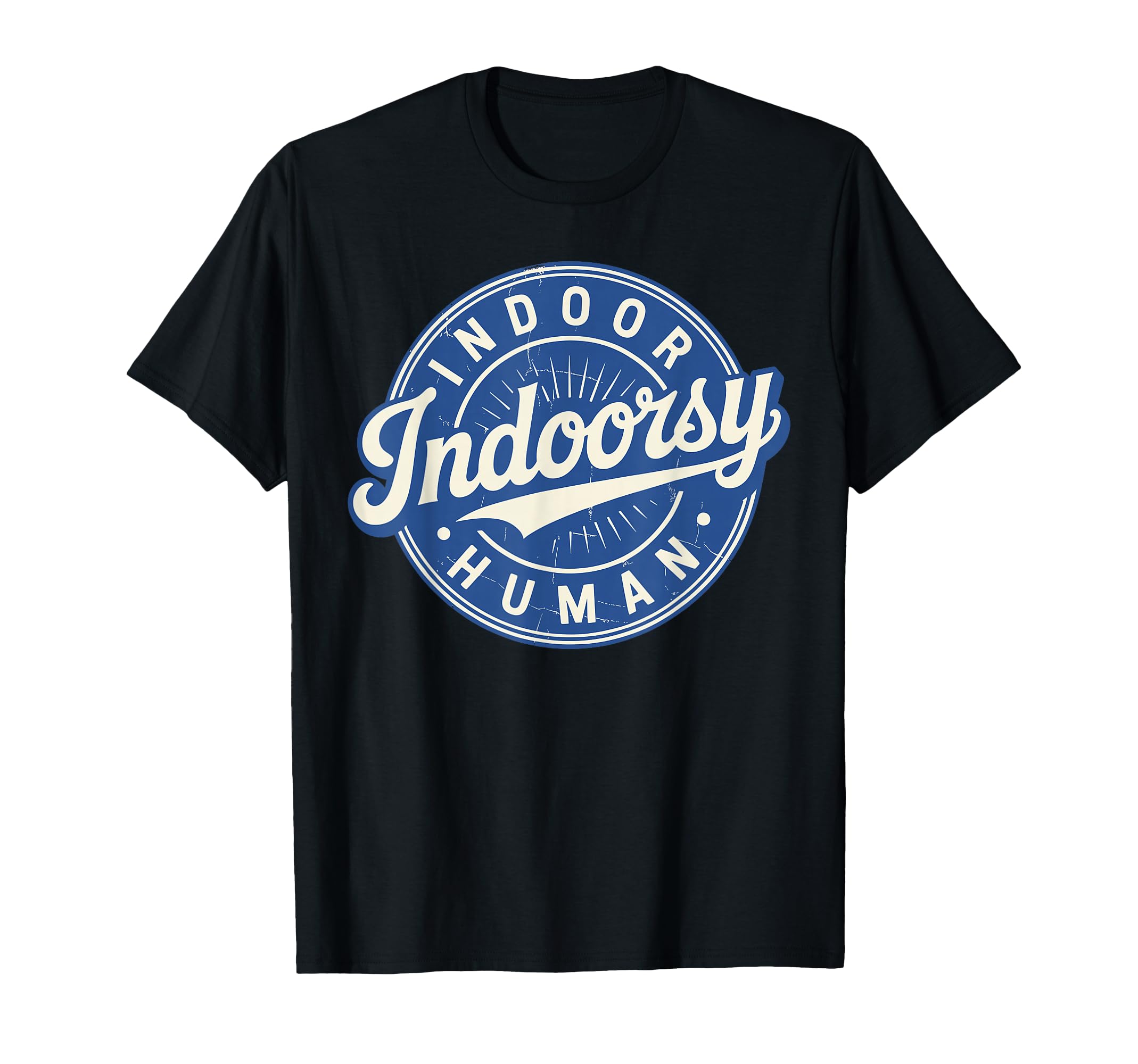 Homebody Indoor Human Antisocial T-Shirt - Aesthetic Graphic Unisex - T-Shirt, Sweatshirt, Hoodie