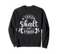 Thou Shalt Not Stress Mental Health Sweatshirt - Minimalist Print Unisex - T-Shirt, Sweatshirt, Hoodie