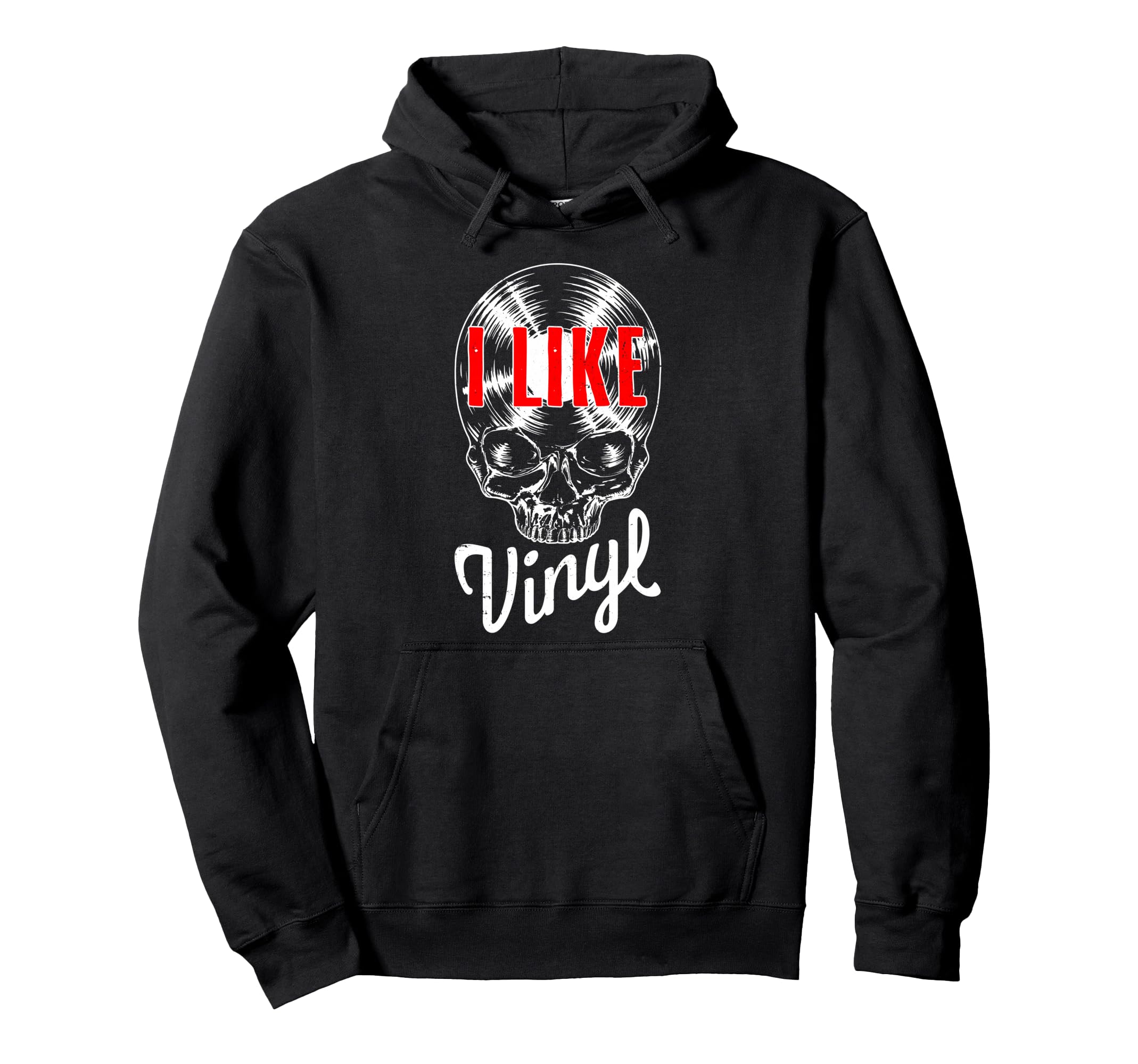 I Like Vinyl Lover Record Collector Hoodie - Aesthetic Graphic for Adults - T-Shirt, Sweatshirt, Hoodie