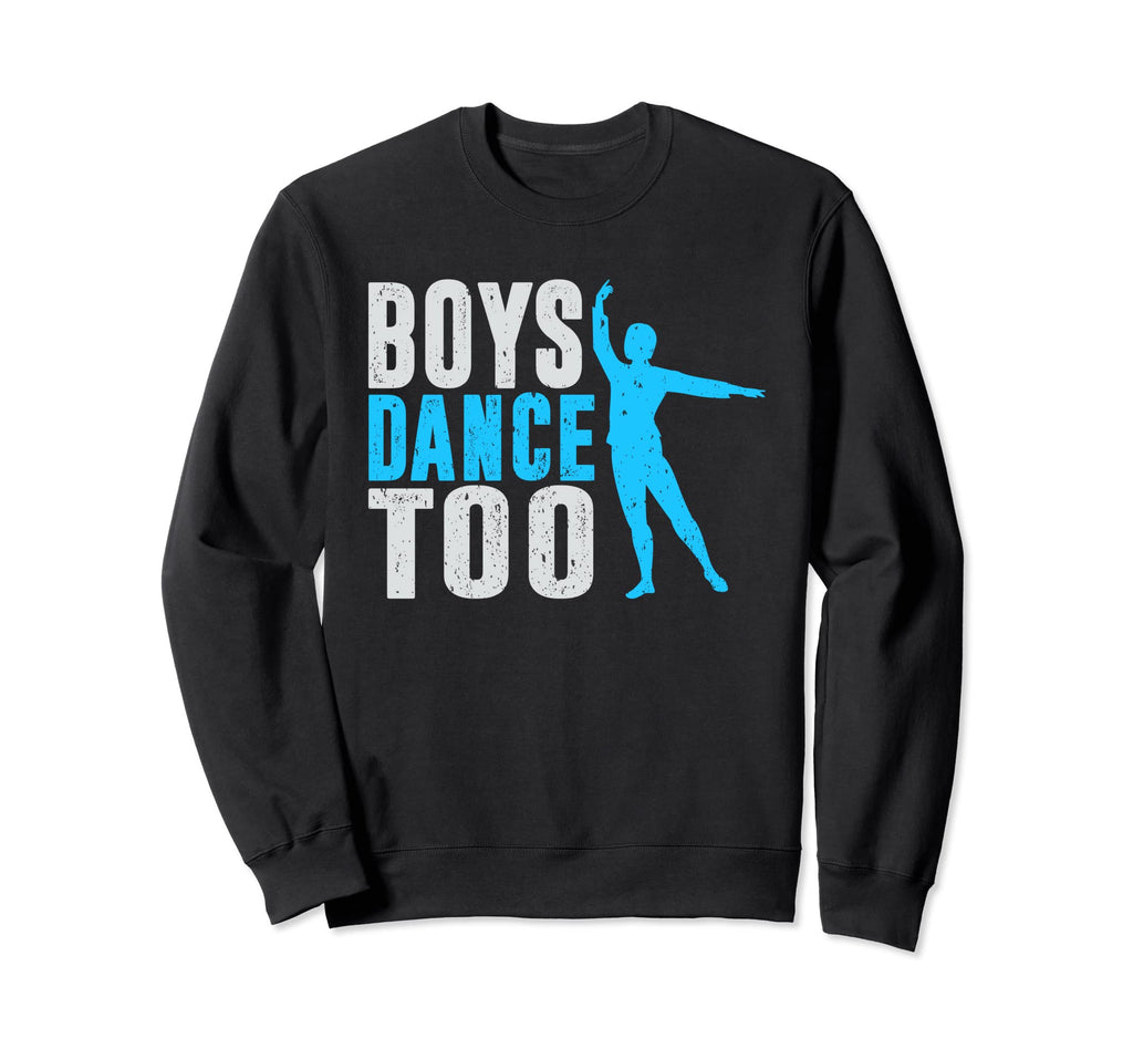 Distressed Male Ballet Dancer Sweatshirt - Streetwear Style Unisex - T-Shirt, Sweatshirt, Hoodie
