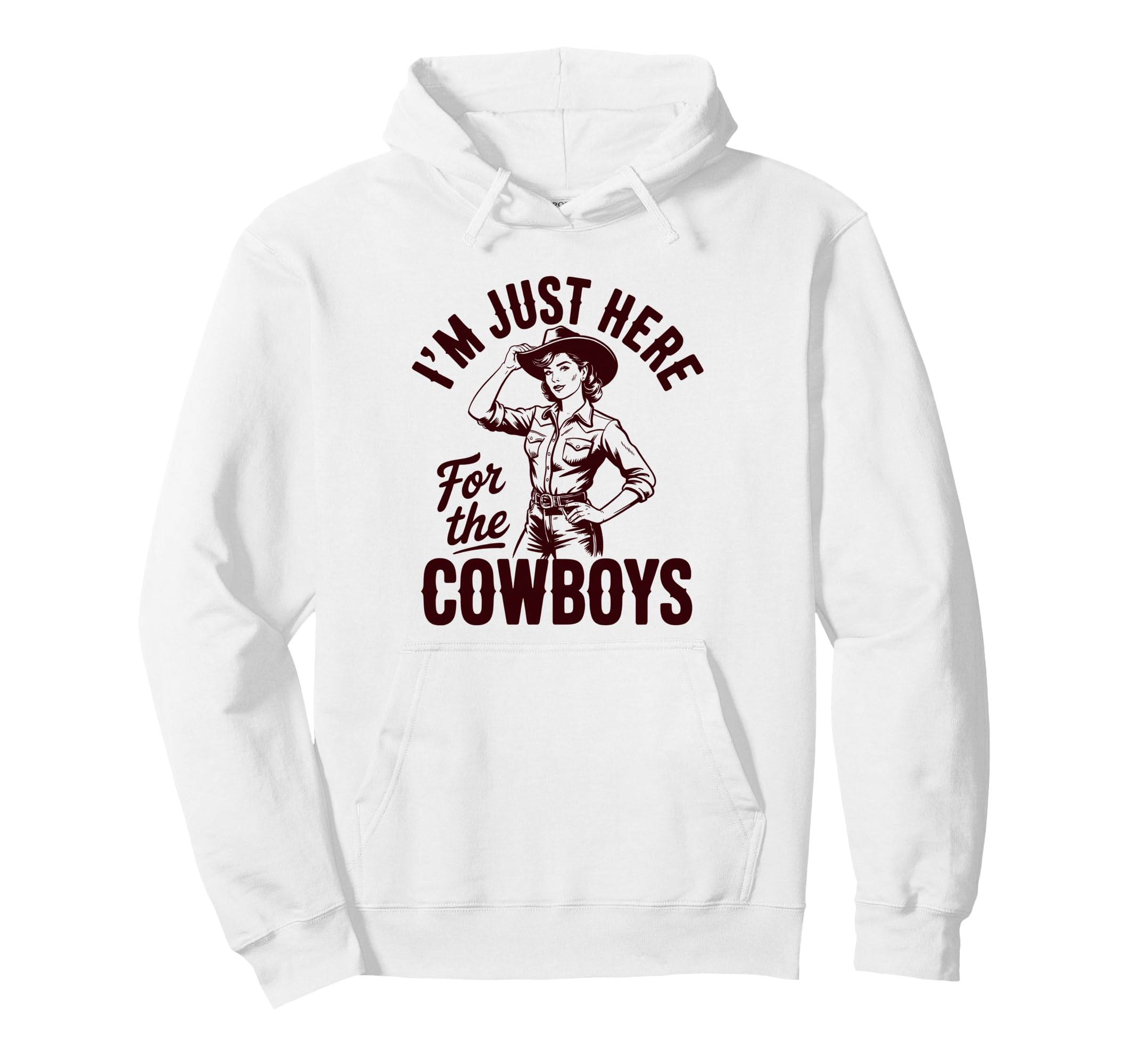 Cowgirl Just Here Cowboys Western Hoodie - Minimalist Print for Adults - T-Shirt, Sweatshirt, Hoodie