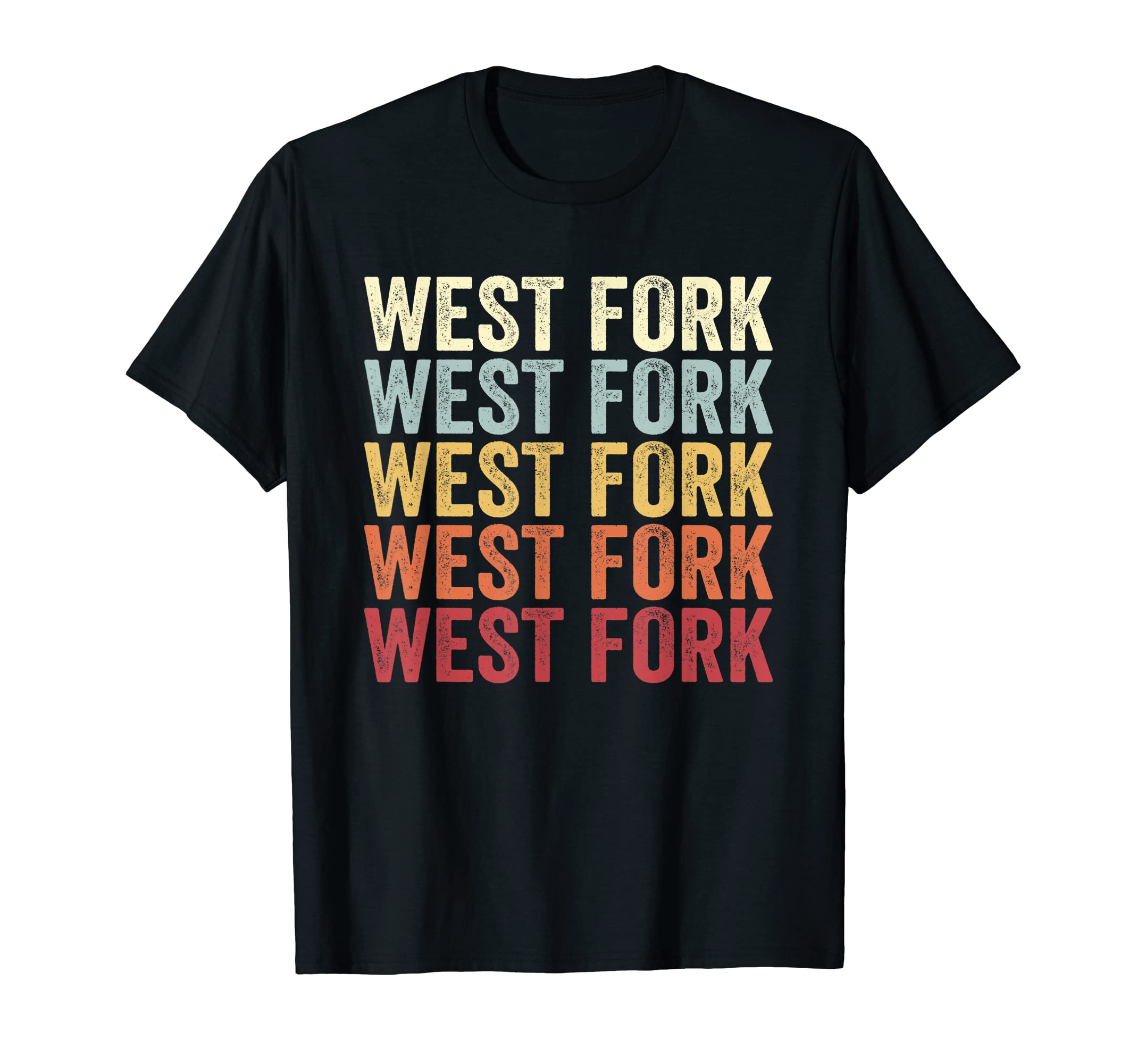 West Fork Arkansas West Fork Ar Text T-Shirt - Casual Everyday Wear Unisex - T-Shirt, Sweatshirt, Hoodie