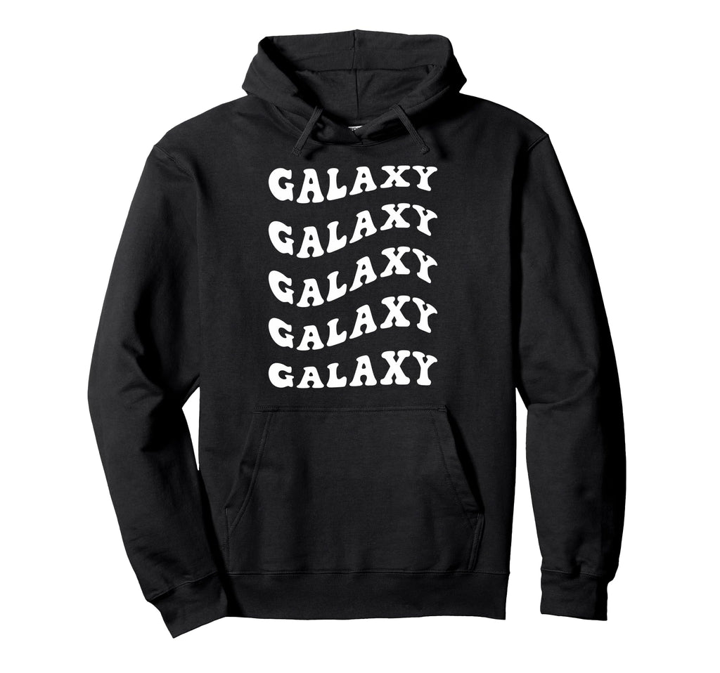 Galaxy Wavy Text Hoodie - Casual Everyday Wear Unisex - T-Shirt, Sweatshirt, Hoodie
