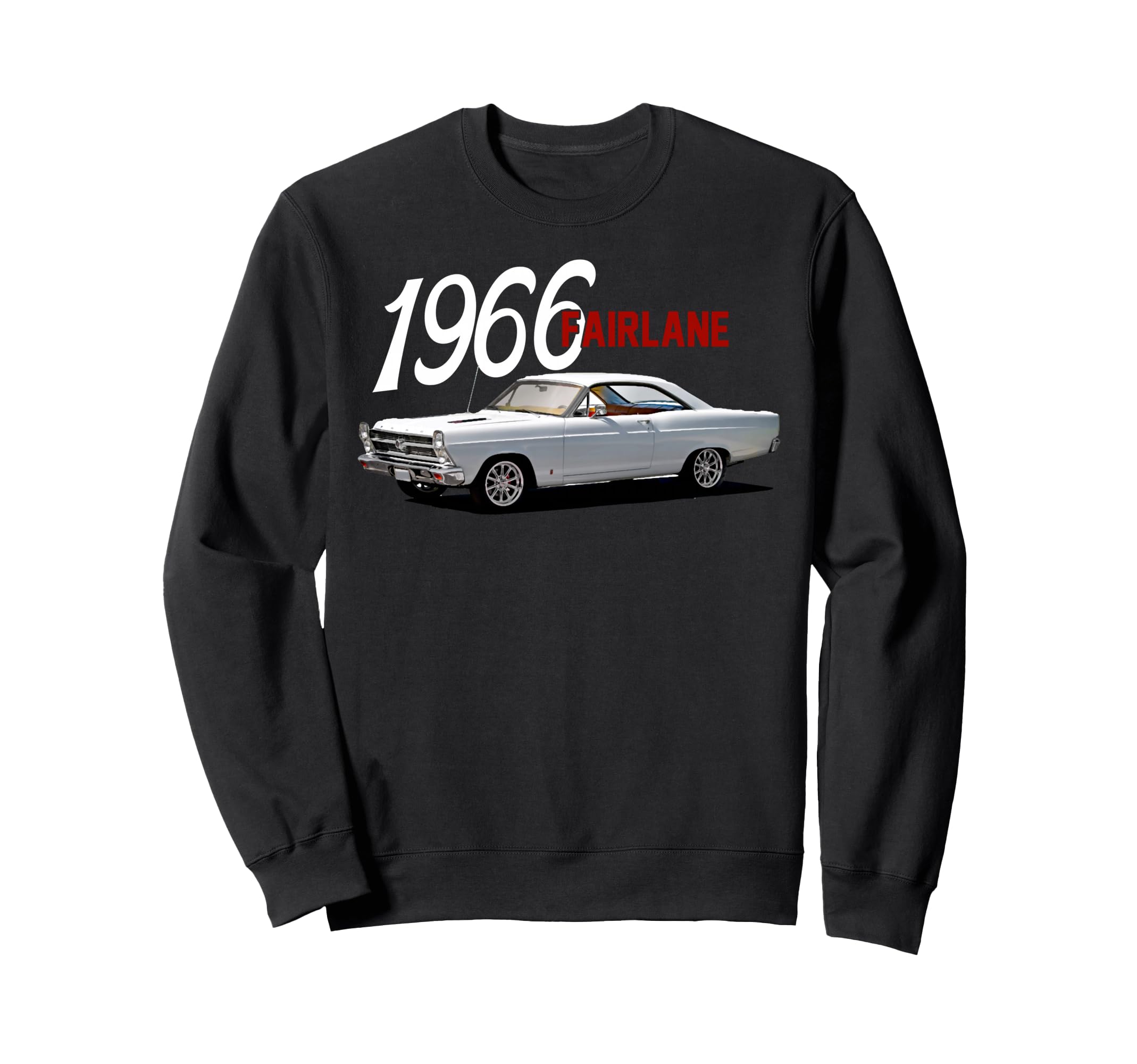 1966 66 Fairlane Car Art Sweatshirt - Custom Art Print Unisex - T-Shirt, Sweatshirt, Hoodie