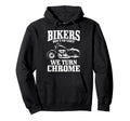 Bikers Dont Go Grey Motorcycle Funny Hoodie - Streetwear Style Men Women - T-Shirt, Sweatshirt, Hoodie