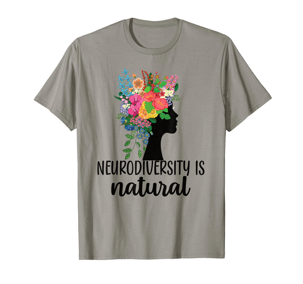 Neurodiversity Is Natural Autism T-Shirt - Streetwear Style for Adults - T-Shirt, Sweatshirt, Hoodie