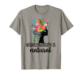 Neurodiversity Is Natural Autism T-Shirt - Streetwear Style for Adults - T-Shirt, Sweatshirt, Hoodie